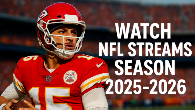 Watch NFL Streams Season 2025 and 2026